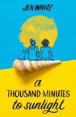 Mille minutes de soleil - A Thousand Minutes to Sunlight