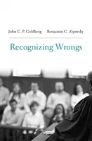 Reconnaître les torts - Recognizing Wrongs