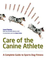 Soins de l'athlète canin - Care Of The Canine Athlete