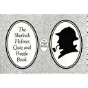 Livre de quiz et d'énigmes sur Sherlock Holmes - Sherlock Holmes Quiz and Puzzle Book