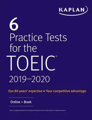 6 tests de pratique pour le Toeic (compréhension orale et écrite) : En ligne + Audio - 6 Practice Tests for Toeic Listening and Reading: Online + Audio