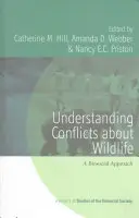 Comprendre les conflits autour de la faune sauvage : Une approche biosociale - Understanding Conflicts about Wildlife: A Biosocial Approach