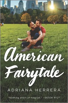 Le conte de fées américain : Un roman multiculturel - American Fairytale: A Multicultural Romance