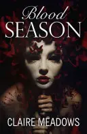 La saison du sang - Blood Season