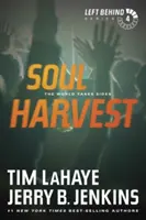 Moisson d'âmes : Le monde prend parti - Soul Harvest: The World Takes Sides