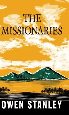 Les missionnaires - The Missionaries