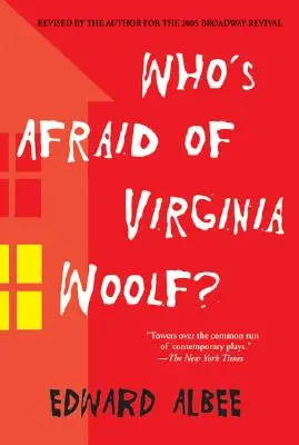 Qui a peur de Virginia Woolf ? Révisé par l'auteur - Who's Afraid of Virginia Woolf?: Revised by the Author