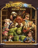 Le livre pop-up de Hearthstone, 1 - The Hearthstone Pop-Up Book, 1