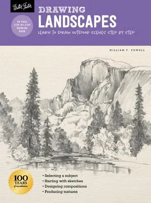 Dessin : Paysages avec William F. Powell : Apprendre à dessiner des scènes de plein air étape par étape - Drawing: Landscapes with William F. Powell: Learn to Draw Outdoor Scenes Step by Step