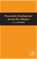 Le développement de la personnalité tout au long de la vie - Personality Development Across the Lifespan