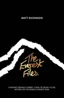 Everest Files - Un voyage palpitant du côté obscur de l'Everest - Everest Files - A thrilling journey to the dark side of Everest