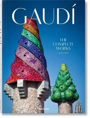 Gaud. l'œuvre complète - Gaud. the Complete Works