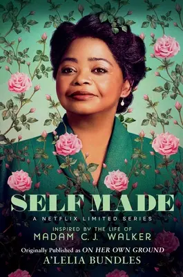 Self Made : Inspired by the Life of Madam C.J. Walker (en anglais) - Self Made: Inspired by the Life of Madam C.J. Walker