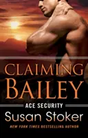 Réclamer Bailey - Claiming Bailey