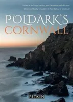 La Cornouailles de Poldark - Poldark's Cornwall