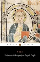 Histoire ecclésiastique du peuple anglais - Ecclesiastical History of the English People