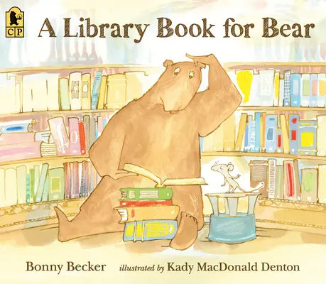 Un livre de bibliothèque pour l'ours - A Library Book for Bear