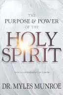 Le but et le pouvoir du Saint-Esprit : Le gouvernement de Dieu sur terre - The Purpose and Power of the Holy Spirit: God's Government on Earth