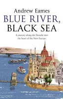Fleuve bleu, mer Noire - Blue River, Black Sea