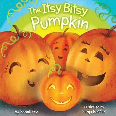 La petite citrouille - The Itsy Bitsy Pumpkin