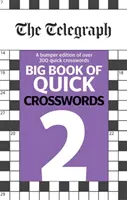 Telegraph - Grand livre des mots croisés rapides 2 - Telegraph Big Book of Quick Crosswords 2