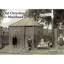 Old Chryston et Muirhead - Old Chryston and Muirhead