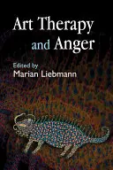 L'art-thérapie et la colère - Art Therapy and Anger