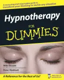 L'hypnothérapie pour les nuls - Hypnotherapy for Dummies