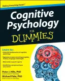 La psychologie cognitive pour les nuls - Cognitive Psychology for Dummies