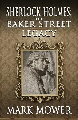 Sherlock Holmes - L'héritage de Baker Street - Sherlock Holmes: The Baker Street Legacy