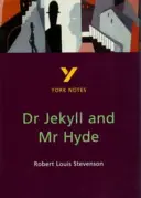Dr Jekyll et Mr Hyde : Notes de York pour le GCSE - Dr Jekyll and Mr Hyde: York Notes for GCSE