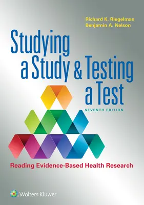 Étudier une étude et tester un test - Studying a Study and Testing a Test