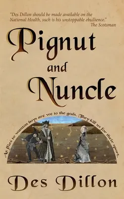 Pignut et Nuncle - Pignut and Nuncle