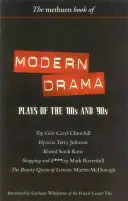 Drame moderne : Pièces de théâtre des années 80 et 90 : Top Girls ; Hysteria ; Blasted ; Shopping & F***ing ; The Beauty Queen of Leenane - Modern Drama: Plays of the '80s and '90s: Top Girls; Hysteria; Blasted; Shopping & F***ing; The Beauty Queen of Leenane