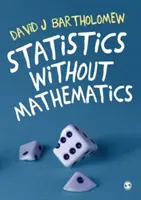 Les statistiques sans les mathématiques - Statistics Without Mathematics