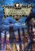 L'œil dans le cimetière (Dahl Michael (Auteur)) - Eye in the Graveyard (Dahl Michael (Author))