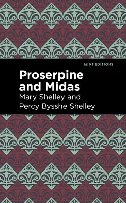 Proserpine et Midas - Proserpine and Midas