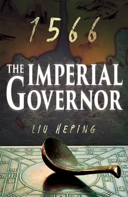 Série 1566 (Livre 2) - Le gouverneur impérial - 1566 Series (Book Two) - The Imperial Governor