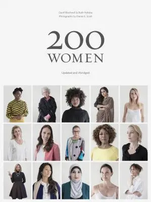 200 femmes : Qui changeront votre façon de voir le monde (livre de table, livre de femmes inspirantes, livre social, livre de fin d'études) - 200 Women: Who Will Change the Way You See the World (Coffee Table Book, Inspiring Women's Book, Social Book, Graduation Book)