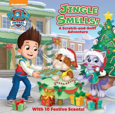 Jingle Smells ! Une aventure à gratter et à renifler (Paw Patrol) - Jingle Smells!: A Scratch-And-Sniff Adventure (Paw Patrol)