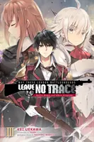 Que ces champs de bataille de plomb ne laissent aucune trace, Vol. 3 (roman léger) : La magie des balles et les programmes fantômes - May These Leaden Battlegrounds Leave No Trace, Vol. 3 (Light Novel): Bullet Magic and Ghost Programs