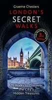 Les promenades secrètes de Londres : 25 promenades pour découvrir les trésors cachés de la ville - London's Secret Walks: 25 Walks to Discover the City's Hidden Treasures