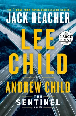 La Sentinelle : Un roman de Jack Reacher - The Sentinel: A Jack Reacher Novel