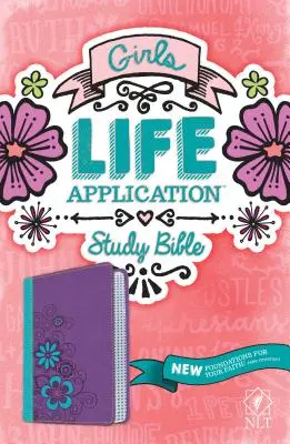 Bible d'application de la vie pour les filles-NLT - Girls Life Application Study Bible-NLT