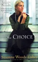 Le choix - The Choice