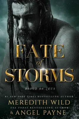 Le destin des tempêtes : Le Sang de Zeus : Livre Trois - Fate of Storms: Blood of Zeus: Book Three