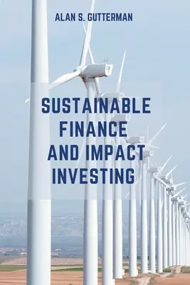 Finance durable et investissement d'impact - Sustainable Finance and Impact Investing