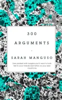 300 arguments - 300 Arguments