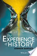 L'expérience de l'histoire - The Experience of History