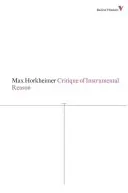 Critique de la raison instrumentale - Critique of Instrumental Reason